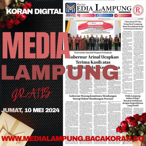Koran Digital Media Lampung Edisi Jumat, 10 Mei 2024